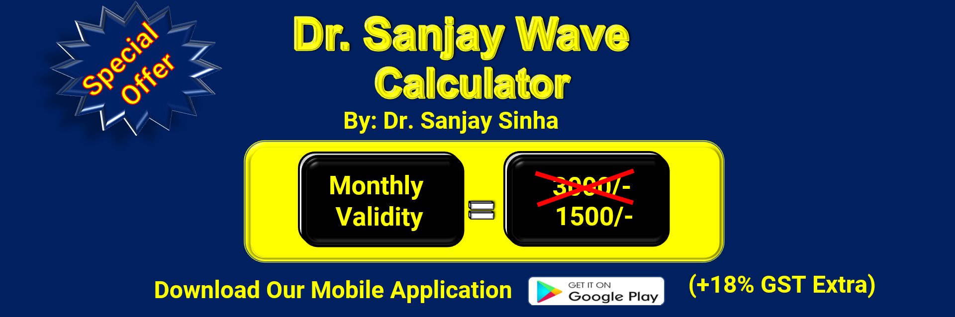 Dr. Sanjay Wave calculator. price